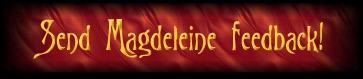 Send Magdeleine Feedback!